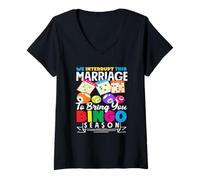 Donna Interrompiamo questo matrimonio Bingo Stagione Divertimento Maglietta con Collo a V