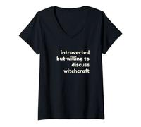 Donna Introverted But Willing to Discuss Witchcraft Introverts Maglietta con Collo a V