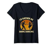 Donna Io d Rather Be Swing Dancing Divertente Lindy Hop Retro Maglietta con Collo a V