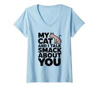 Donna Io e Il Mio Gatto parliamo Smack Funny Cat Lover Art Maglietta con Collo a V