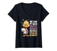 Donna Io e Il Mio Letto Siamo felicemente sposati, Abbiamo 2 Bambini di Nome Anatra Maglietta con Collo a V