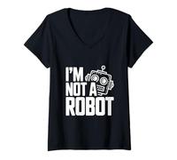 Donna Io Non Sono Un Robot Divertente Geek Tech Humor Maglietta con Collo a V