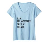 Donna Io Sono i Miei antenati Sogni più Selvaggi Maglietta con Collo a V