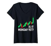 Donna Is it Monday Yet? Trader azioni Mercato azionario Borsa Maglietta con Collo a V