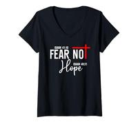 Donna Isaiah 40:10 Not Fear Hope Isaiah 40:31 God Faith Over Fear Maglietta con Collo a V