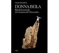 Donna Isola. Ritratti femminili nel romanzo del Novecento