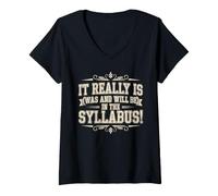 Donna It Really Is in The Syllabus Aula degli Insegnanti Maglietta con Collo a V