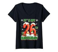 Donna It’s My 26th Birthday Christmas Snowman 26 Year Old Xmas Maglietta con Collo a V