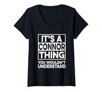 Donna It's A Connor Thing You Wouldn't Understand Shirt Connor Maglietta con Collo a V
