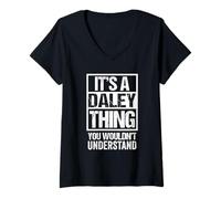 Donna It's A Daley Thing You Wouldn't Understand First Name Maglietta con Collo a V