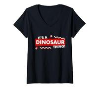 Donna It's a Dinosaur Thing Funny Prehistoric Jurassic Fossil Dino Maglietta con Collo a V