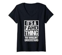 Donna It's A Fahd Thing You Wouldn't Understand First Name Maglietta con Collo a V