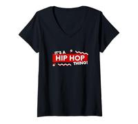 Donna It's a Hip Hop Thing Rap Music Dance Gear for Rapper Dancers Maglietta con Collo a V