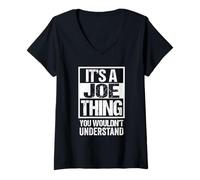 Donna It's A Joe Thing You Wouldn't Understand Given/First Name Maglietta con Collo a V