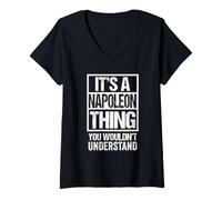 Donna It's A Napoleon Thing You Wouldn't Understand First Name Maglietta con Collo a V