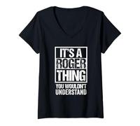 Donna It's A Roger Thing You Wouldn't Understand First Name Maglietta con Collo a V