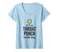 Donna Its a Throat Punch Kinda Day Funny Farewell Coworker Leaving Maglietta con Collo a V