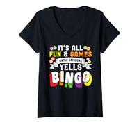 Donna It's all Fun And Games Until Someone Yells Bingo Maglietta con Collo a V