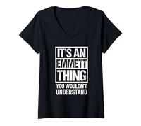 Donna It's An Emmett Thing You Wouldn't Understand - First Name Maglietta con Collo a V
