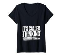 Donna It's Called Thinking You Should Try It Sometime |- Maglietta con Collo a V