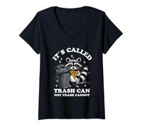 Donna It's Called Trash Can Not Trash Cannot Funny Raccoon Maglietta con Collo a V