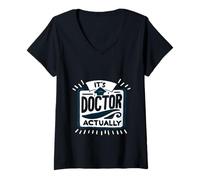 Donna It's Doctor Actually PhD Academic Achievement |------ Maglietta con Collo a V