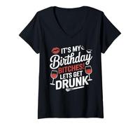 Donna It's My Birthday Let's Get Drunk Wine Party Donne Maglietta con Collo a V