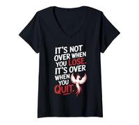 Donna It's Not Over When You Lose Persevera Detto Motivazionale Maglietta con Collo a V