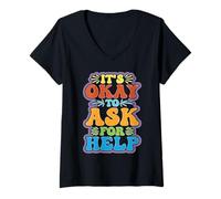 Donna It's Okay To Ask for Help Health Reminder Comfort - Maglietta con Collo a V