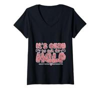 Donna It's Okay To Ask For Help Health Reminder Comfort Maglietta con Collo a V