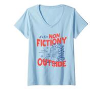 Donna It's Too Non Fictiony Outside Book Lover Reader Bookish Maglietta con Collo a V