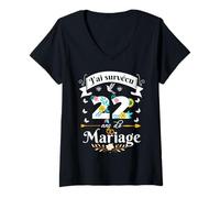Donna J'Ai Survécu 22 Ans de Mariage Cadeau Anniversaire Femme Maglietta con Collo a V