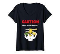 Donna Japanese Food Funny Ramen Quote Caution May slurp Maglietta con Collo a V