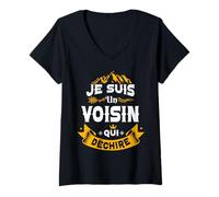 Donna Je Suis Un Voisin Qui Decire Idee Original Drole Maglietta con Collo a V