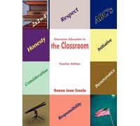 Donna Jean Scanio Character Education in the Classroom (Tascabile)