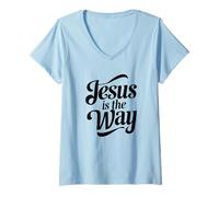 Donna Jesus Is The Way Design Moderno Maglietta con Collo a V