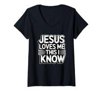 Donna Jesus Loves Me This I Know Maglietta con Collo a V