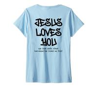 Donna Jesus Loves You Christian Bibbia Verse Graffiti Style Art Maglietta con Collo a V
