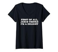 Donna Jesus Says I'm a Delight Funny Christian Maglietta con Collo a V