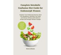 Donna Johnson Complete Metabolic Confusion Diet Guide for Endomorph (Tascabile)