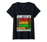 Donna Juneteenth Is My Independence Day credo di avere successo Maglietta con Collo a V