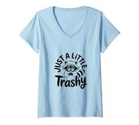 Donna Just a Little Trashy Funny Trash Panda Raccoon Meme Maglietta con Collo a V