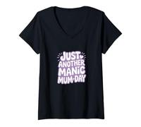 Donna Just Another Manic Mum Day Funny Mom Citazione Maglietta con Collo a V