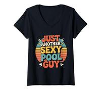Donna Just Another Sexy Pool Guy Summer Maintenance Worker - Maglietta con Collo a V