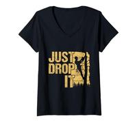 Donna Just Drop It Funny Logger Woodworker Chainsaw Arboricoltore Dad Maglietta con Collo a V