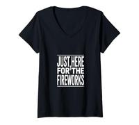 Donna Just Here for The Fireworks Funny Daying Maglietta con Collo a V