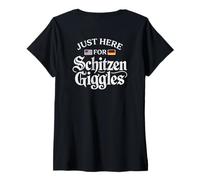 Donna Just Here for The Schitzengiggles Funny German Octoberfest Maglietta con Collo a V