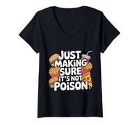 Donna Just Making Sure It's Not Poison Foodie Humor - Maglietta con Collo a V
