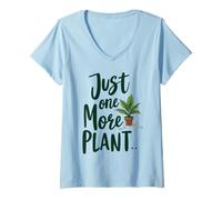 Donna Just One More Plant - Piante Divertente con Scritta Maglietta con Collo a V