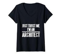 Donna Just Trust Me I'm An Architect Retro Divertente Regalo Maglietta con Collo a V